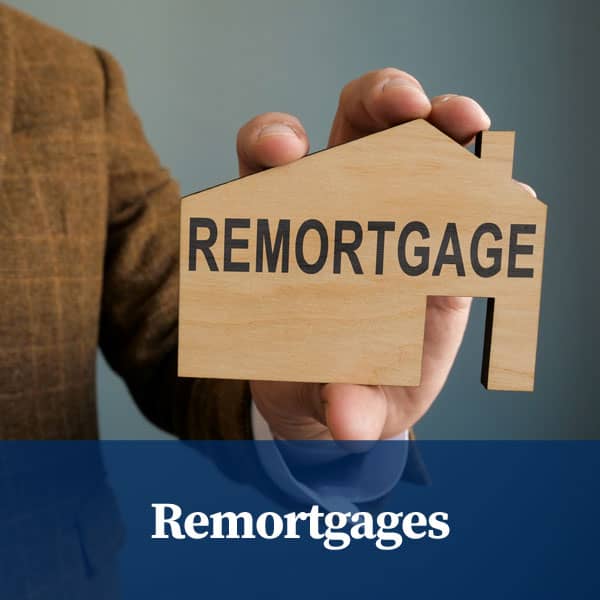 Remortgages